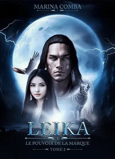 Leïka, le pouvoir de la marque : Tome 2