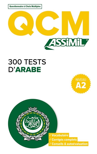 300 tests d'arabe, niveau A2 : QCM