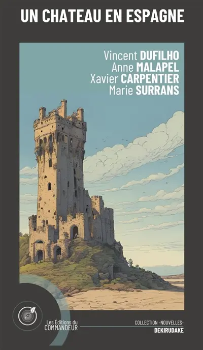 Un Château en Espagne