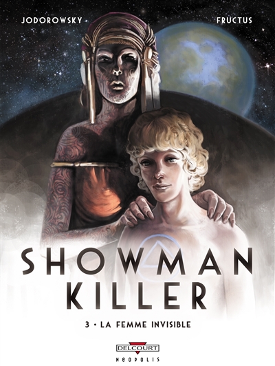 Showman killer. Vol. 3. La femme invisible