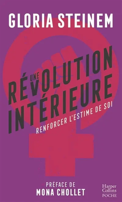 Une révolution intérieure : renforcer l'estime de soi