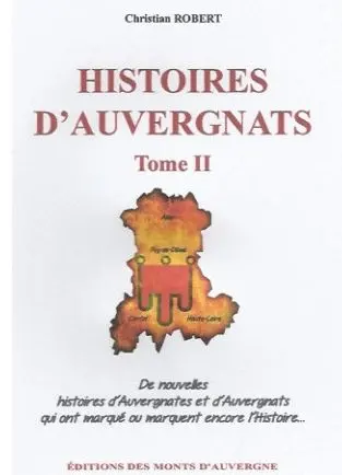 Histoires d'Auvergnats. Vol. 2