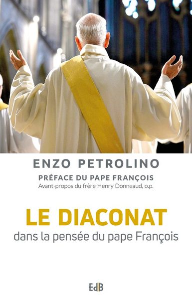 Le diaconat dans la pensée du pape François