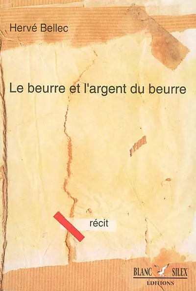 Le beurre et l'argent du beurre