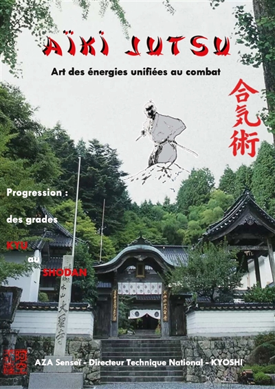 Aïki Jutsu : Art des...