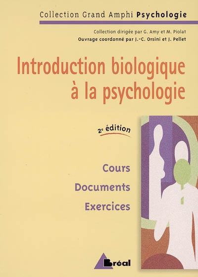 Introduction biologique à la psychologie
