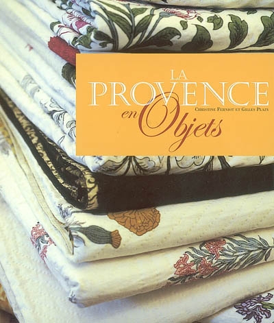 La Provence en objets