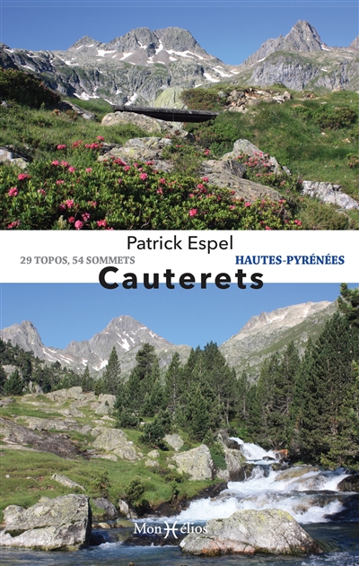 Cauterets, Hautes-Pyrénées : 29 topos, 54 sommets