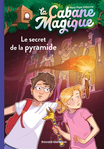 La cabane magique. Vol. 3. Le secret de la pyramide