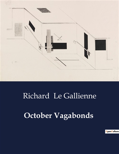 October Vagabonds : A...