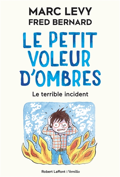 le petit voleur d'ombres. vol. 3. le terrible incident