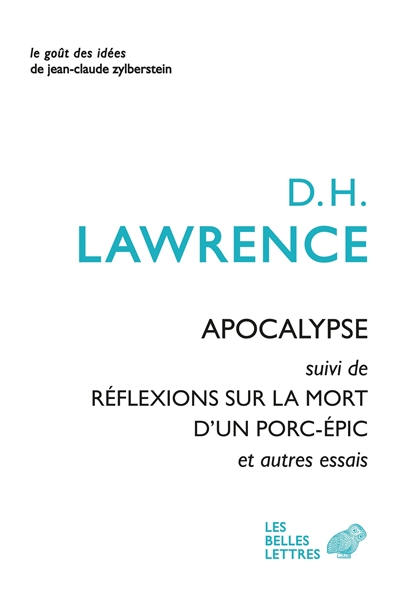 Apocalypse. Réflexions sur la mort d'un porc-épic : et autres essais