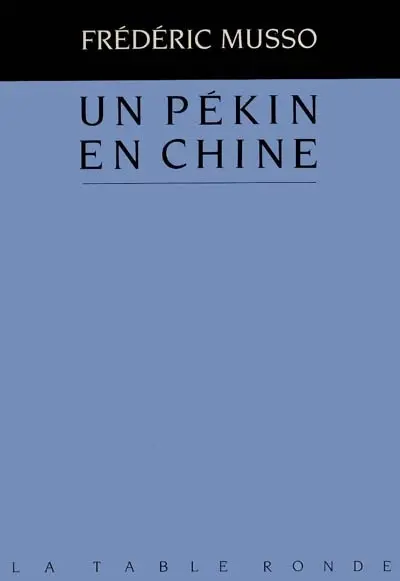 Un Pékin en Chine