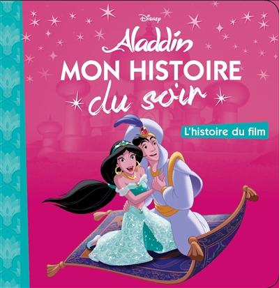 Aladdin : l'histoire du film