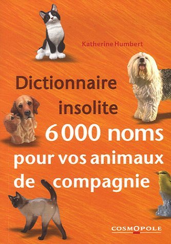 6.000 noms pour vos animaux de compagnie