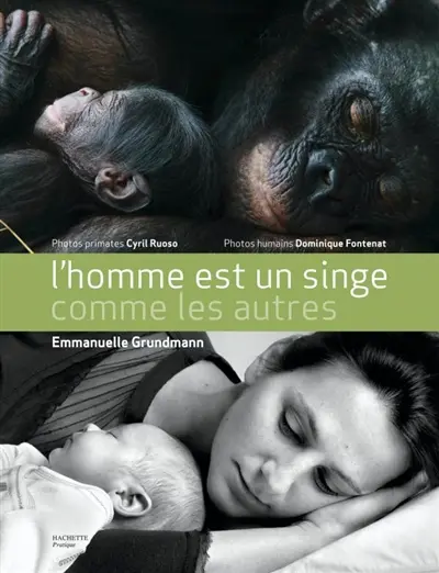 L'homme est un singe comme les autres