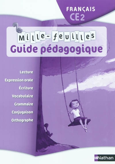 Mille-feuilles français CE2 : guide pédagogique