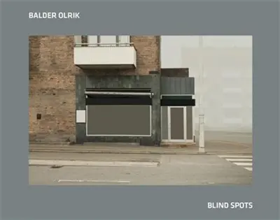 Balder Olrik Blind Spots