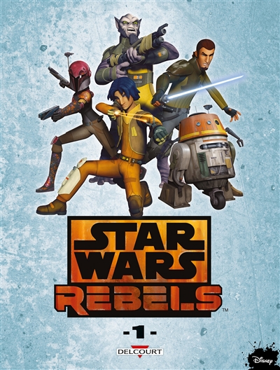Star Wars rebels. Vol. 1