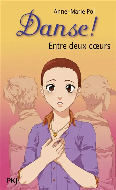 Danse !. Vol. 39. Entre deux coeurs