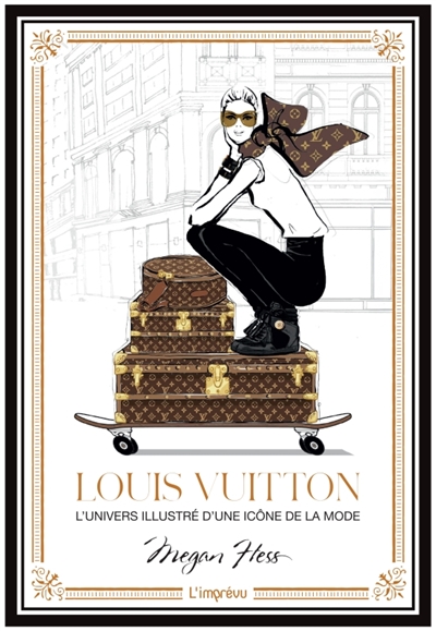 Louis Vuitton : l'univers illustré d'une icône de la mode