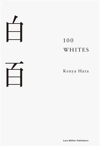 Kenya Hara 100 Whites