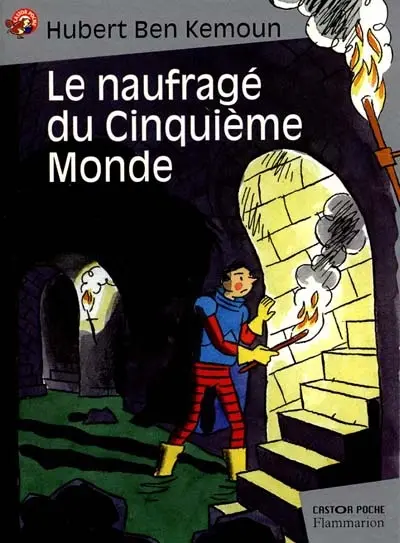 Le naufragé du cinquième monde