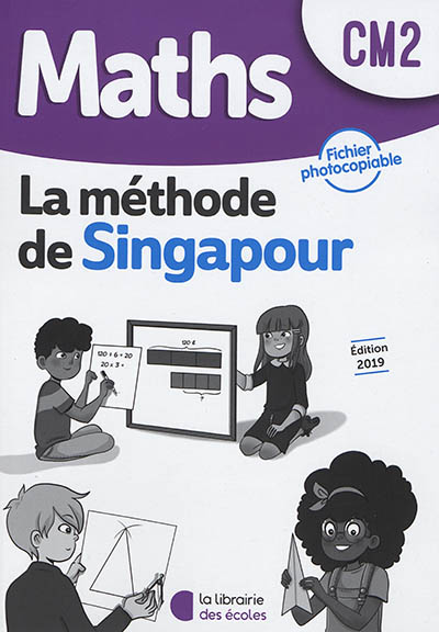 La méthode de Singapour - Maths - Cm2 - Fichier photocopiable