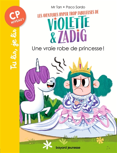Les aventures hyper trop fabuleuses de Violette & Zadig. Une vraie robe de princesse !
