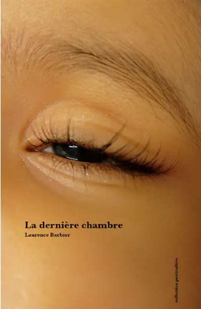 La dernière chambre