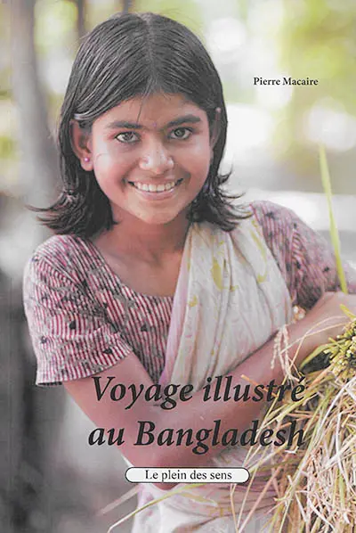 Voyage illustré au Bangladesh