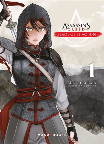 Assassin's creed : blade of Shao Jun. Vol. 1