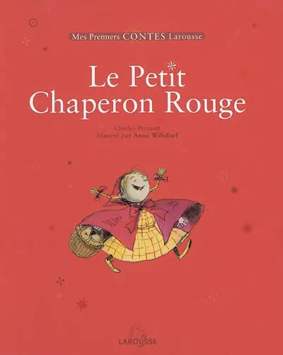 Le petit chaperon rouge
