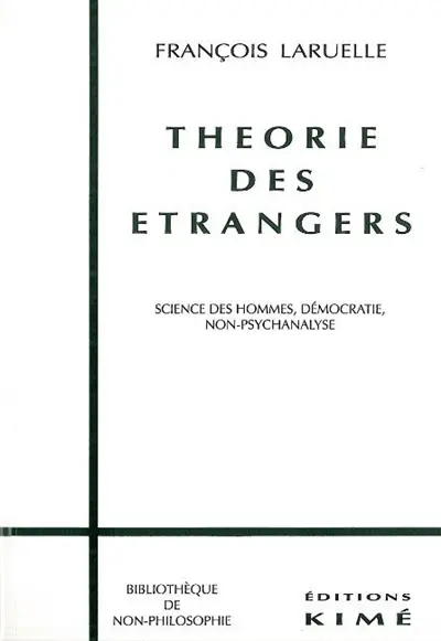 Théorie des étrangers
