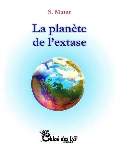La planète de l'extase
