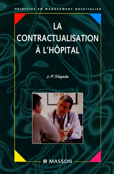 La contractualisation à l'hôpital