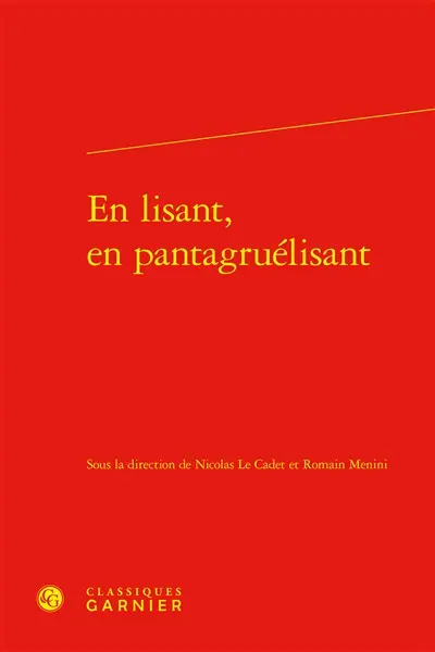 En lisant, en pantagruélisant