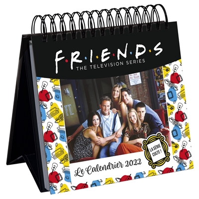 Friends, the television series : le calendrier 2022