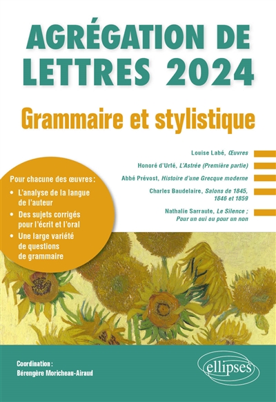 Agrégation de lettres 2024 : grammaire et stylistique : étude grammaticale d'un texte de langue française postérieur à 1500