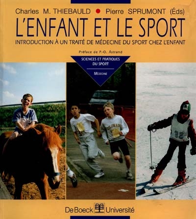 L'enfant et le sport : introduction à un traité de médecine du sport chez l'enfant