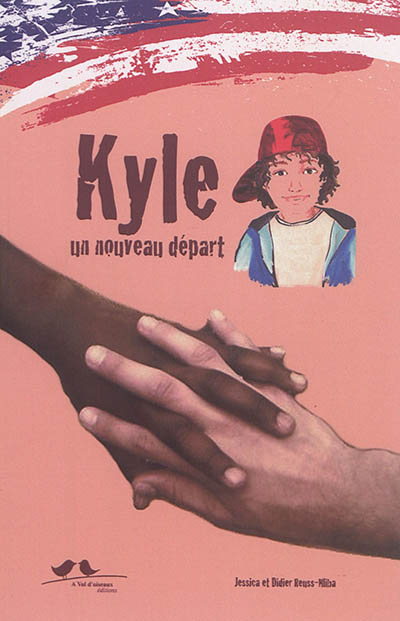 Kyle : un nouveau départ