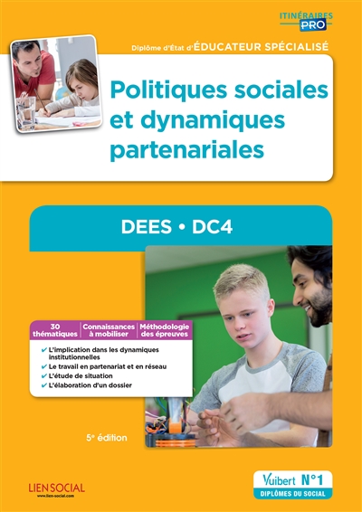Politiques sociales et dynamiques partenariales : DEES, DC 4 : diplôme d'Etat d'éducateur spécialisé