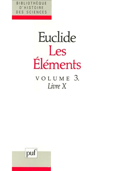 Les éléments, tome 3 : Livre X