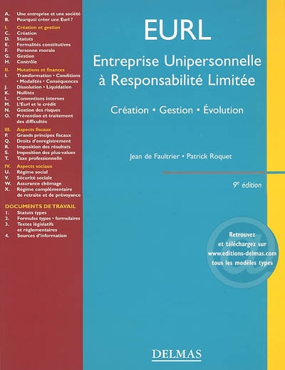 EURL : Entreprise unipersonnelle à responsabilité limitée, création, gestion, évolution