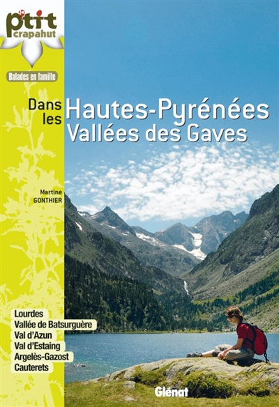 Dans les Hautes-Pyrénées. Vallées des Gaves