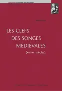 Les clefs des songes médiévales, XIIIe-XVe siècles
