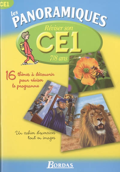 Réviser son CE1, 7-8 ans : 16 thèmes à découvrir pour réviser le programme : un cahier d'exercices tout en images