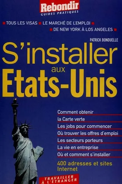 S'installer aux Etats-Unis