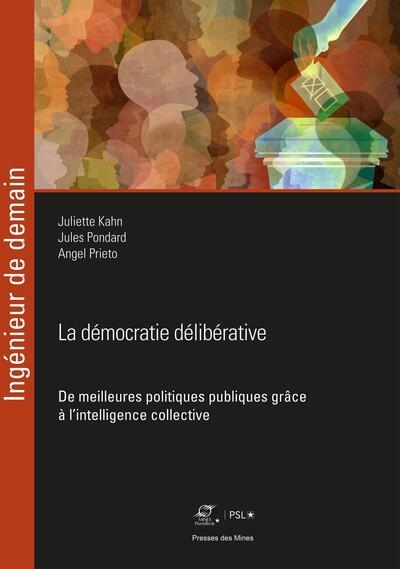 La démocratie délibérative : de meilleures politiques publiques grâce à l'intelligence collective