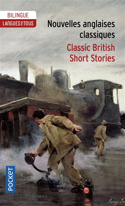 Nouvelles anglaises classiques. Classic British short stories